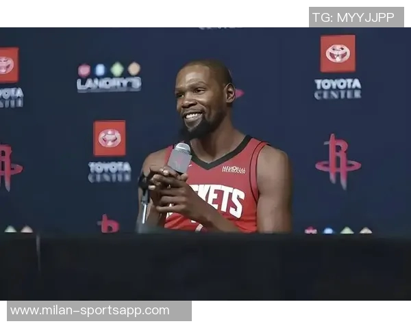 杜兰特称赞新阵容首秀表现与申京配合默契期待未来发展