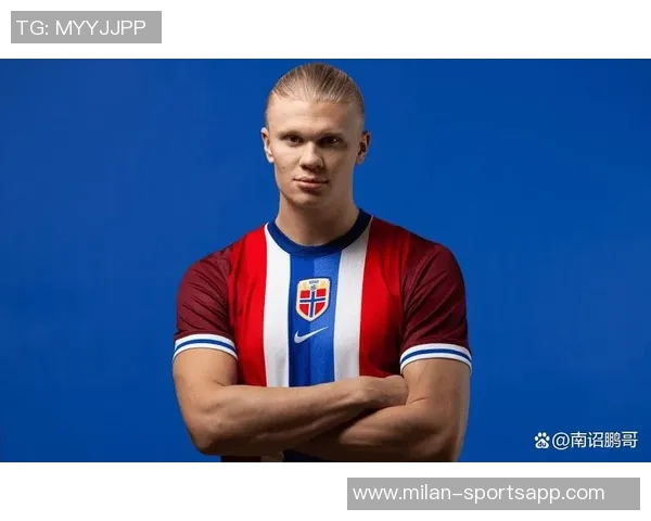 多纳鲁马称赞哈兰德为世界最佳之一并分享友谊故事 多纳鲁马称赞哈兰德为世界最佳之一并分享友谊故事