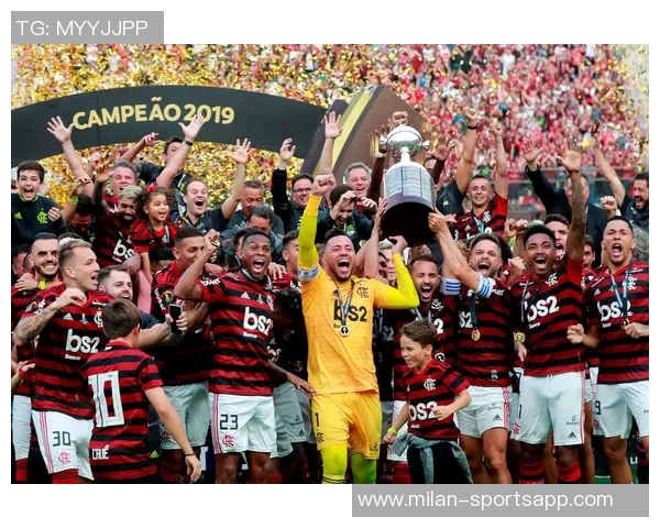 弗拉门戈再创辉煌成为历史第5次巴甲与解放者杯双冠王 弗拉门戈再创辉煌成为历史第5次巴甲与解放者杯双冠王