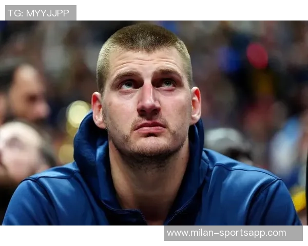 约基奇半场表现抢眼但失误频繁14分4板4助5次失误影响球队节奏 约基奇半场表现抢眼但失误频繁14分4板4助5次失误影响球队节奏